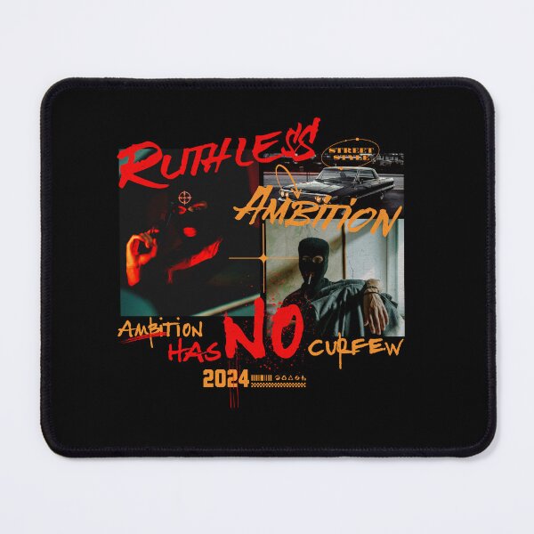 Item preview, Ruthless Ambition – No Limits, No Mercy designed and sold by Not Hugo.