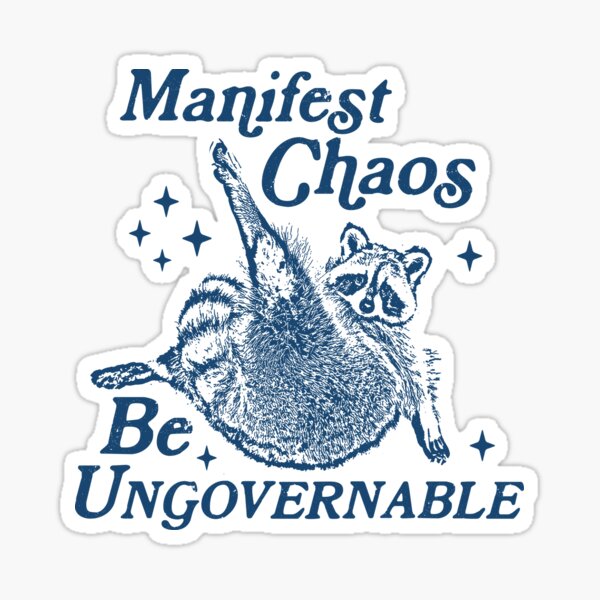 Vista previa del artículo con la obra «Bonita camiseta retro "Manifiesta el Caos Ingobernable" - Anarquista, Anarquía, Punk, Meme Mapache Antisistema», diseñado y vendido por relcvrouaysArt.