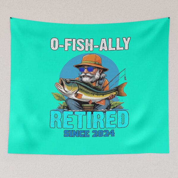 Item preview, Sarcastic Funny Fishing Fanatic Fishermen Retired Fisherman Fanatic O-Fish-Ally Retired Since 2024 designed and sold by fantasticdesign.
