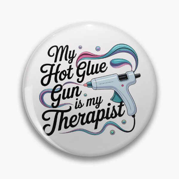 Item preview, My Hot Glue Gun Is My Therapist designed and sold by Jollys-ArtShop.