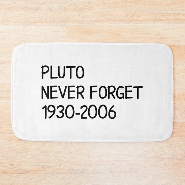 Item preview, Pluto never forget 1930, 2006 designed and sold by designing01Ar3.