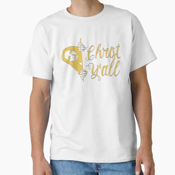 Item preview, Christ Y'all designed and sold by FictionalHangov.