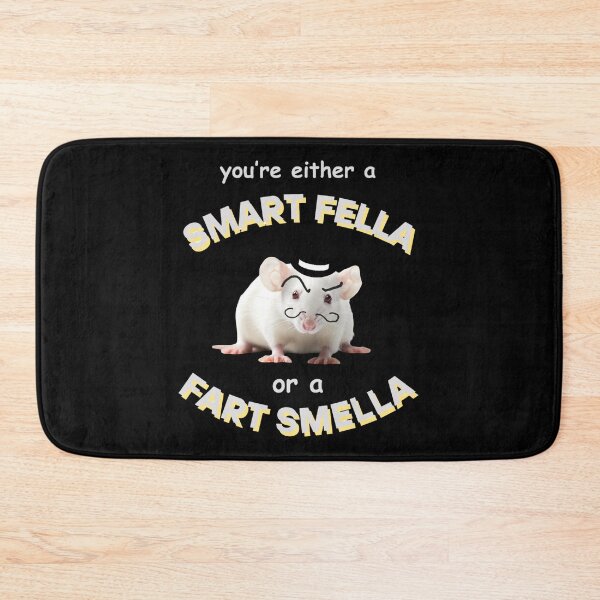 Item preview, you're a smart fella or a fart smella  designed and sold by Dreams  come true.