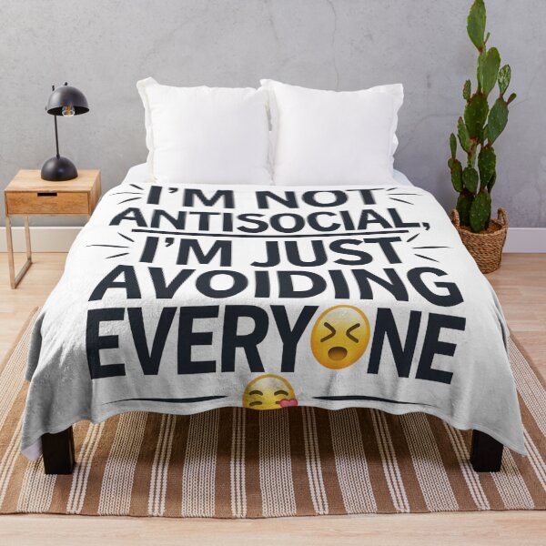 Item preview, I'm Not Antisocial – Just Avoiding You designed and sold by Thompika.