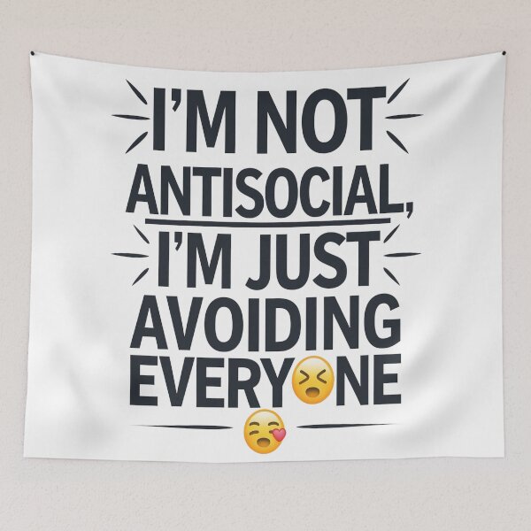 Item preview, I'm Not Antisocial – Just Avoiding You designed and sold by Thompika.