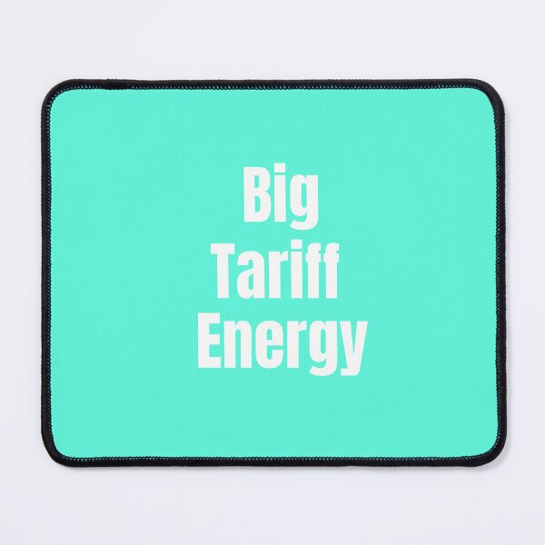 Item preview, Big Tariff Energy - White designed and sold by Cutsandsparks.