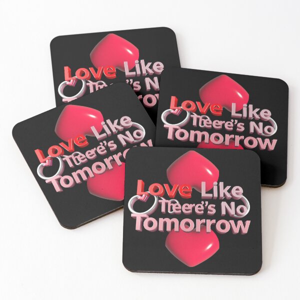 Item preview, LOVE LIKE THERE'S NO TOMORROW | Inspiring Graphic T-Shirt for Everyday Style designed and sold by Mikel-empire.