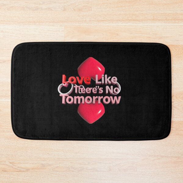 Item preview, LOVE LIKE THERE'S NO TOMORROW | Inspiring Graphic T-Shirt for Everyday Style designed and sold by Mikel-empire.