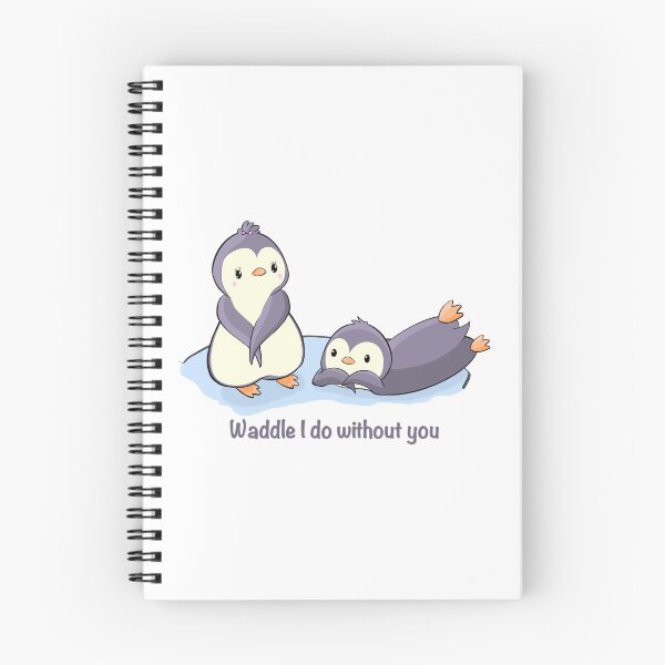 Item preview, Waddle I do without you designed and sold by Waddle Into Art.
