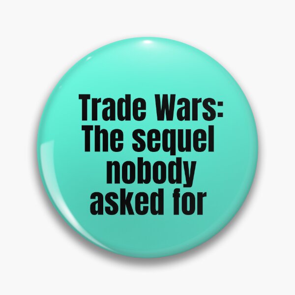 Item preview, Trade Wars: The Sequel Black designed and sold by Cutsandsparks.