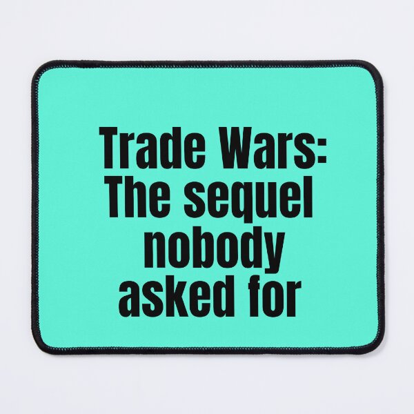 Item preview, Trade Wars: The Sequel Black designed and sold by Cutsandsparks.
