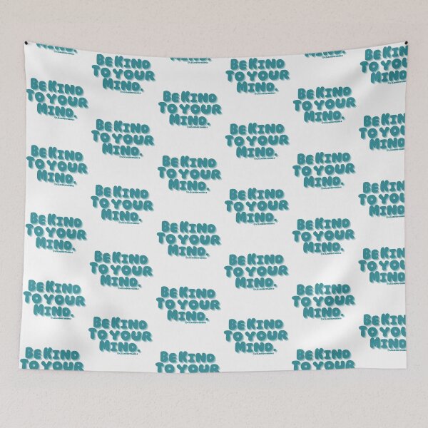 Item preview, Be kind to your mind. v12c, aqua, green, trippy, bold | lilsboobthangs designed and sold by lilsboobthangs.