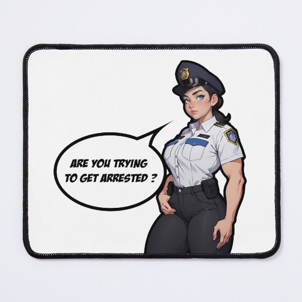 Item preview, Are You Trying to Get Arrested ? (Brunette Version) designed and sold by Sawset.