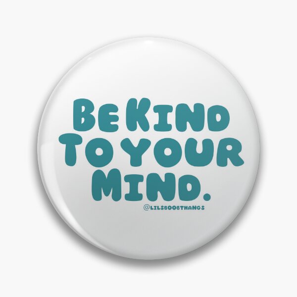 Item preview, Be kind to your mind. v10c, aqua, green, trippy, bold | lilsboobthangs designed and sold by lilsboobthangs.