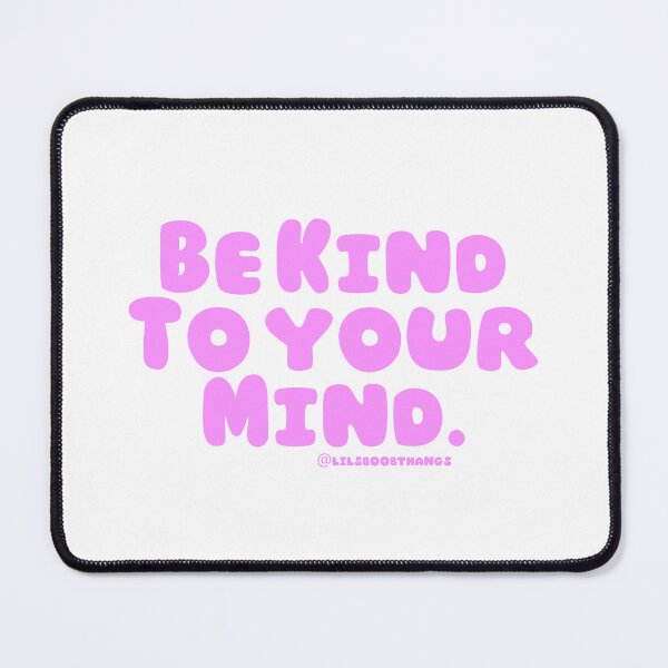 Item preview, Be kind to your mind. v6c, pink | lilsboobthangs designed and sold by lilsboobthangs.