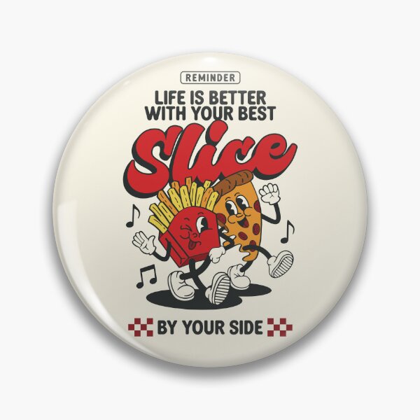 Item preview, Life is better with your best Slice designed and sold by Hey, Lex.