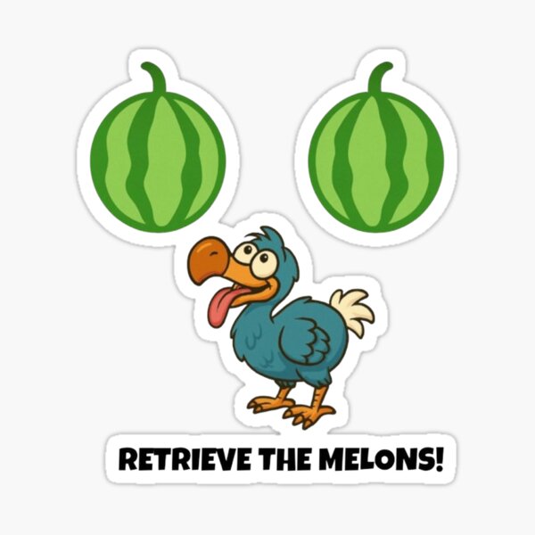 Item preview, Retrieve the Melons – Funny Dodo T-Shirt Design designed and sold by LAS-PRINTS.