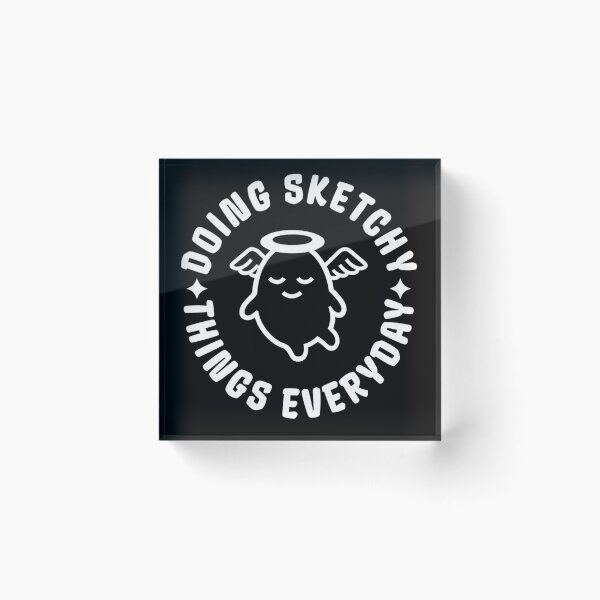 Item preview, Doing Sketchy Things Everyday designed and sold by HumorMeMaybe.