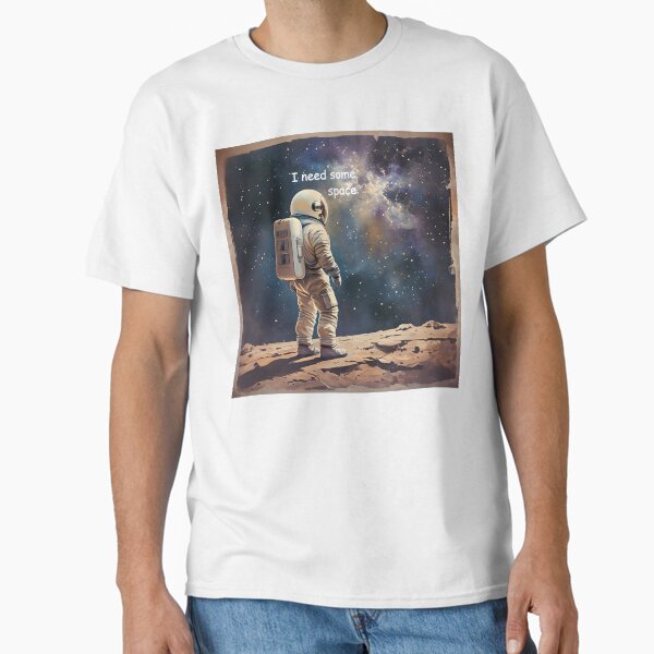 Item preview, I Need Some Space designed and sold by SapphireBison.