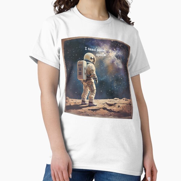 Item preview, I Need Some Space designed and sold by SapphireBison.