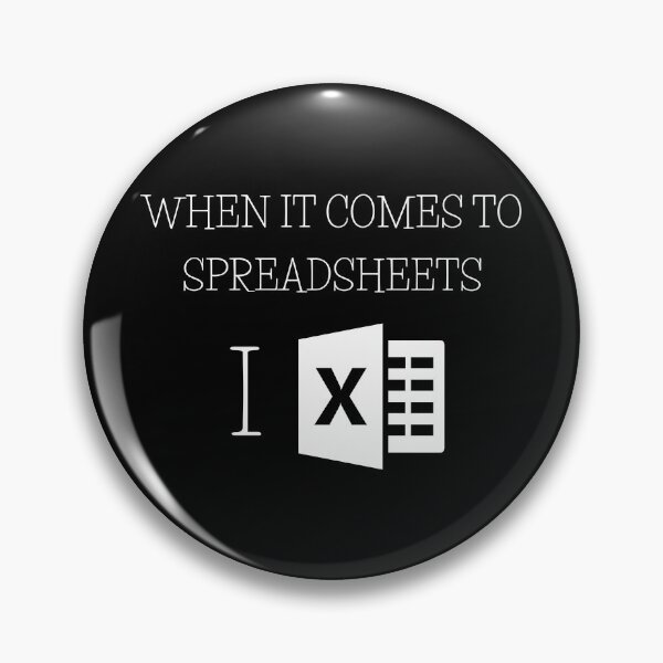 Item preview, When It Comes to Spreadsheets I Excel designed and sold by oceanblue1985.