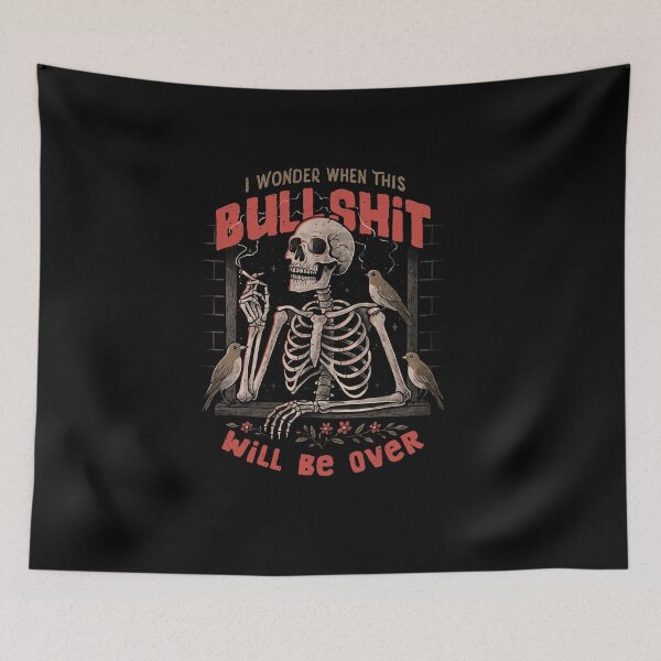 Item preview, I Wonder When This Bullshit Will Be Over Skull Dark Sarcastic designed and sold by EduEly.
