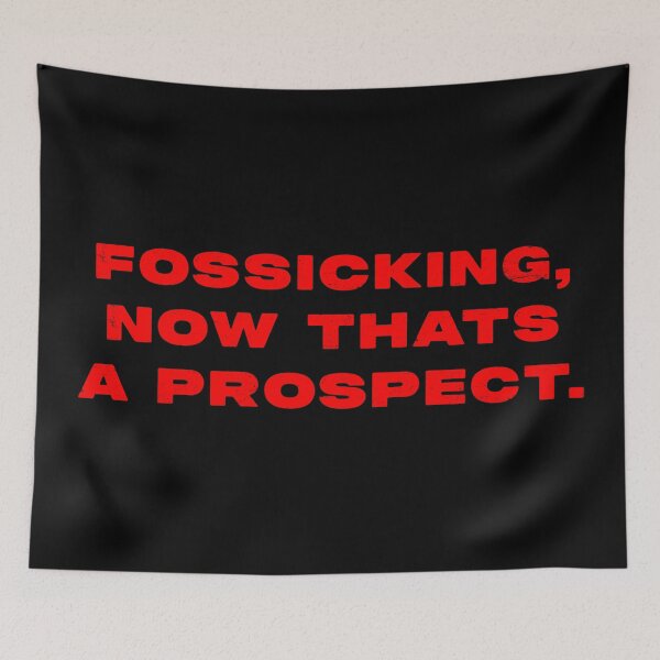 Item preview, Fossicking,  now thats a prospect  designed and sold by Nomad-Maynard.