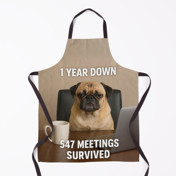 Item preview, 1 Year Down, 547 Meetings Survived – Grumpy Office Pug Meme designed and sold by KateVil.