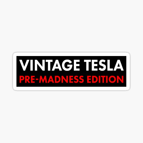 Artikel-Vorschau von Vintage Tesla: Pre-Madness Edition, designt und verkauft von AbdoAbde.