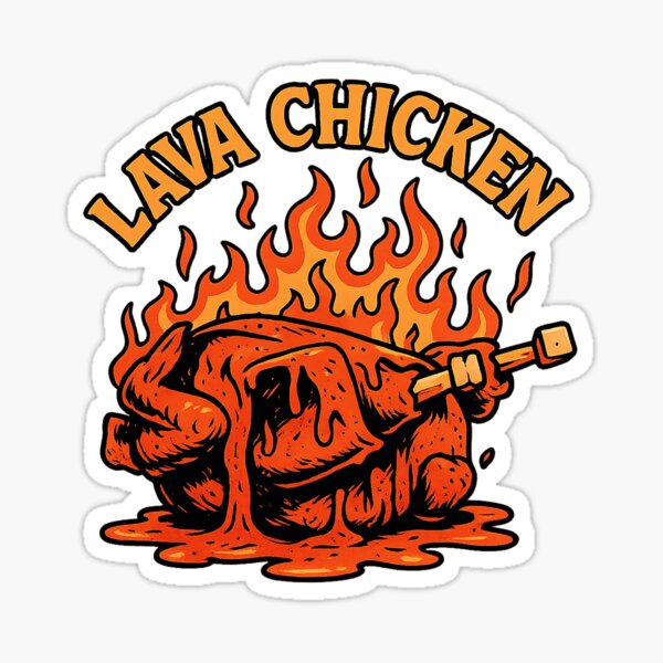 Item preview, Lava Chicken designed and sold by ReasonsImBroke.