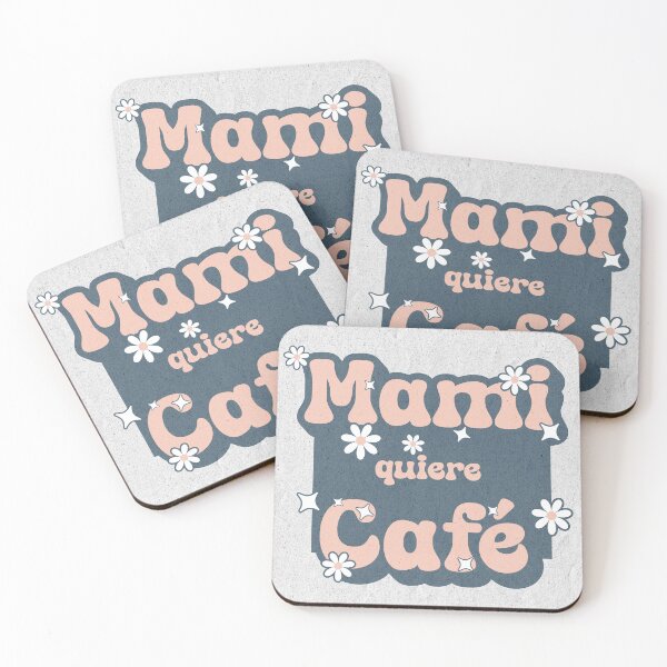 Item preview, Mami quiere Café designed and sold by DeepBreathsCo.