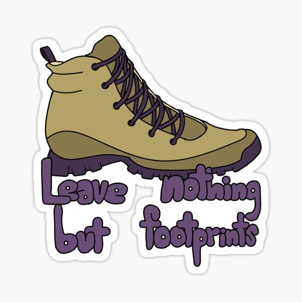 Item preview, Leave Nothing but Footprints Hiking Boots designed and sold by cswrawr7.