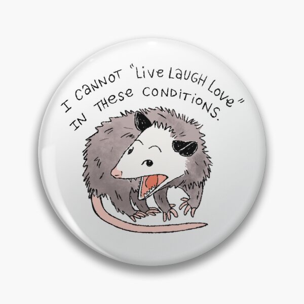 Item preview, Opossum Live Laugh Love designed and sold by heyouwitheface.