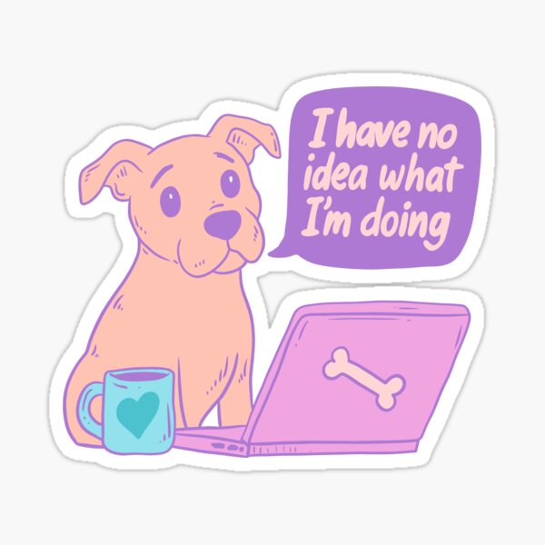 Artikel-Vorschau von Süßer Hund am Laptop – ich habe keine Ahnung, was ich tue, designt und verkauft von Jess.a.creates.