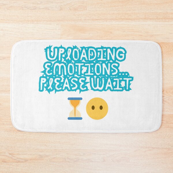 Item preview, Uploading Emotions… Please Wait – Robot Feels Shirt designed and sold by Design1988.