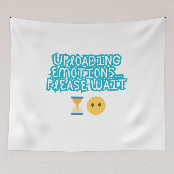 Item preview, Uploading Emotions… Please Wait – Robot Feels Shirt designed and sold by Design1988.