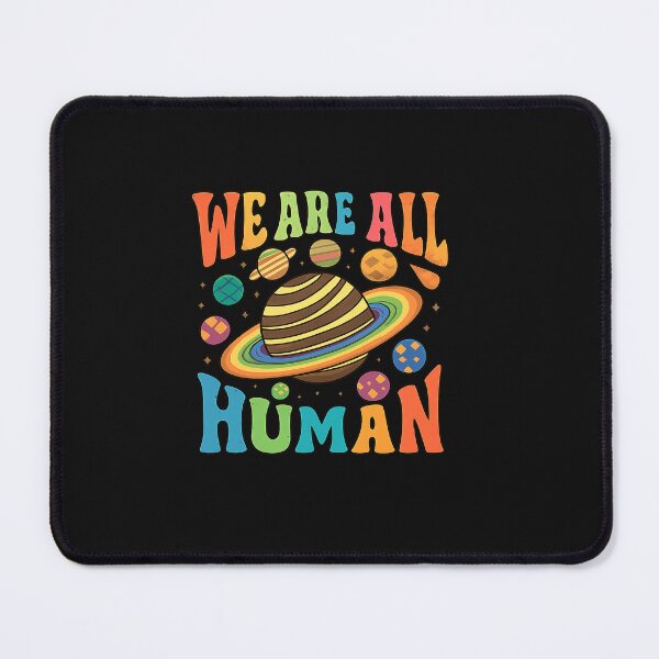 Item preview, Space Groovy We are All Human LGBT Pride Rainbow Equal Right designed and sold by TalalosART.