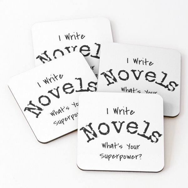 Item preview, I Write Novels What's Your Superpower? designed and sold by Brent Perrotti.
