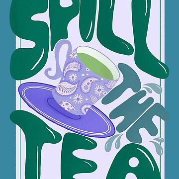 Artwork thumbnail, Spill the tea - retro hand lettering - green and purple by Home Cyn Home