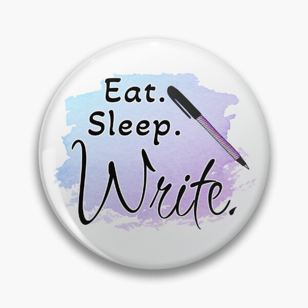 Item preview, Eat. Sleep. Write. designed and sold by Brent Perrotti.
