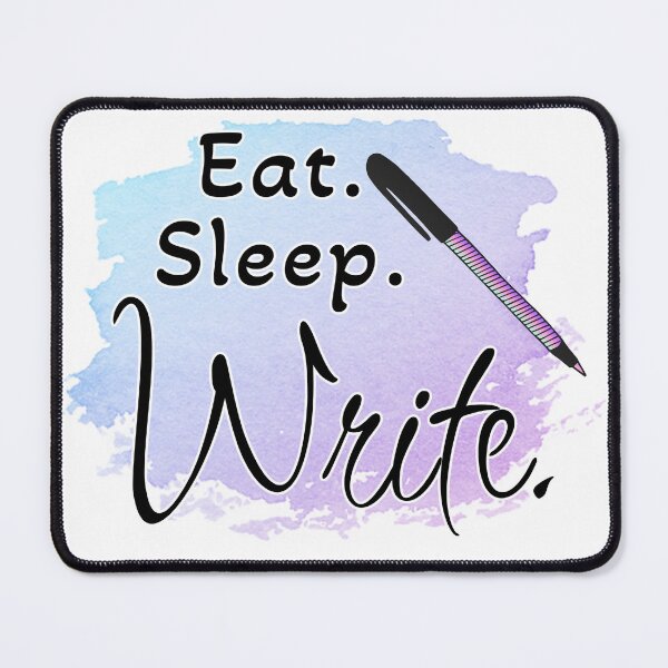 Item preview, Eat. Sleep. Write. designed and sold by Brent Perrotti.