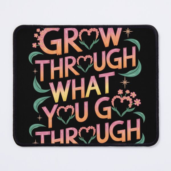 Item preview, Grow Through What You Go Through  designed and sold by D. Lala.