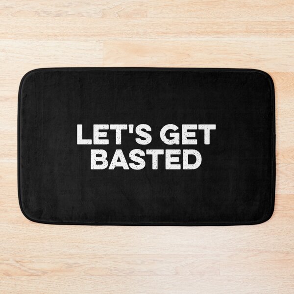 Item preview, Let's Get Basted designed and sold by zeviwanty.