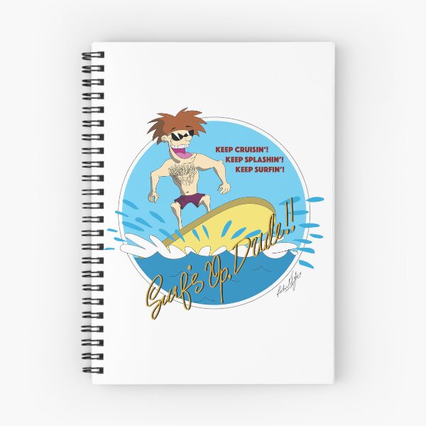 Item preview, "Surf's Up, Dude!" designed and sold by rahuliyer.