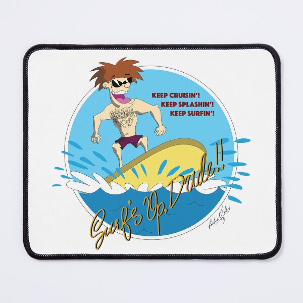 Item preview, "Surf's Up, Dude!" designed and sold by rahuliyer.