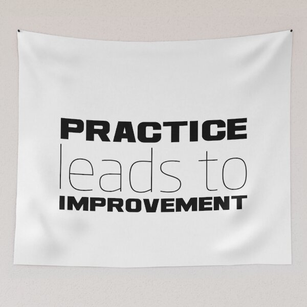 Item preview, Practice Leads to Improvement, Unique designed and sold by villacreativa.