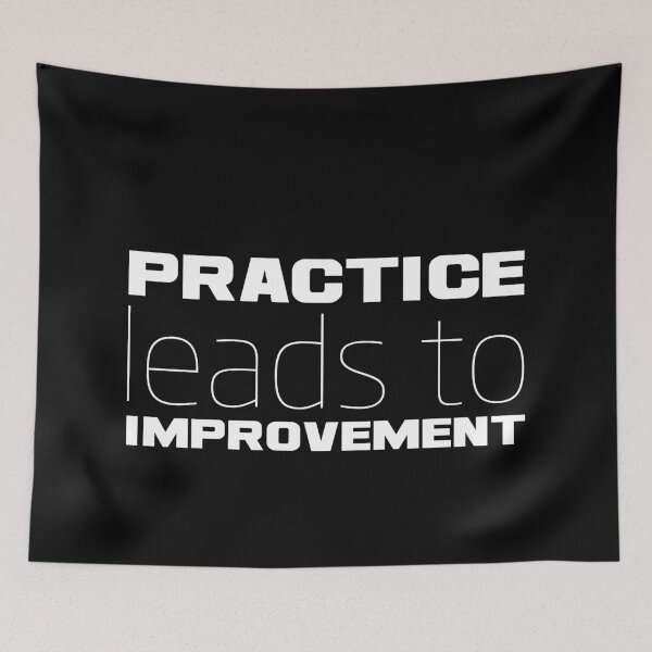 Item preview, Practice Leads to Improvement, Unique designed and sold by villacreativa.