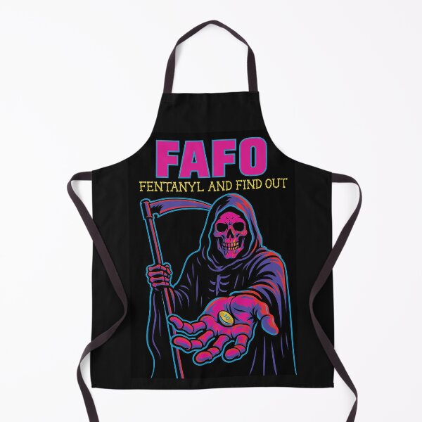 Item preview, FAFO FENTANYL AND FIND OUT GRIM REAPER PSA designed and sold by worn.