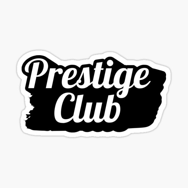 Artikel-Vorschau von Prestige Club, designt und verkauft von variant designer.
