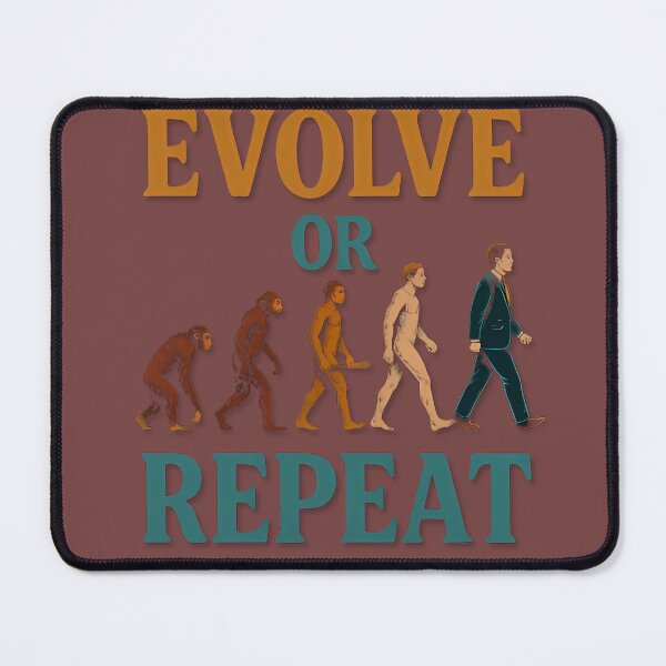 Item preview, Evolve or Repeat: The Cycle of Progress - 2 designed and sold by skycharts.